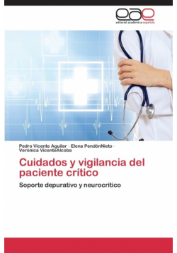 Cuidados y Vigilancia del Paciente Critico