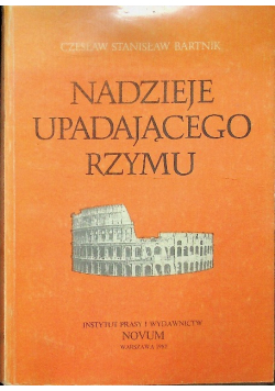 Nadzieje upadającego Rzymu