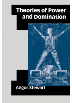 Theories of Power and Domination