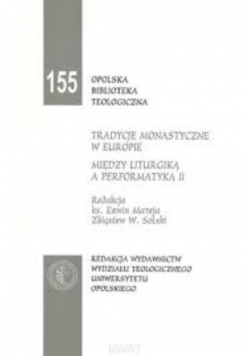 Tradycje monastyczne w Europie