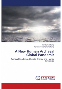 A New Human Archaeal Global Pandemic