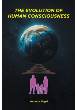 The Evolution of Human Consciousness