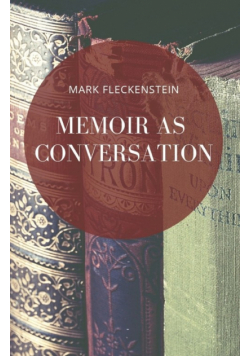 Memoir as Conversation