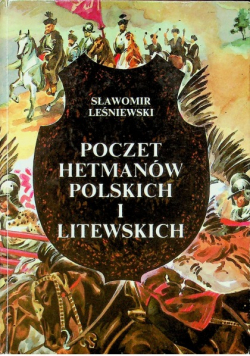 Poczet hetmanów polskich i litewskich