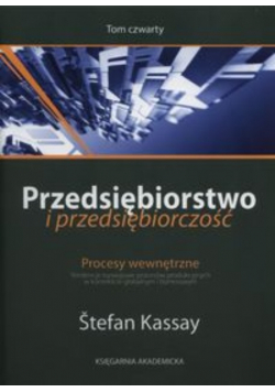 Przedsiębiorstwo i przedsiębiorczość Tom 4