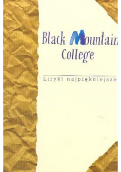 Black Mountain College Liryki najpiękniejsze