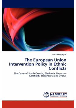 The European Union Intervention Policy in Ethnic Conflicts