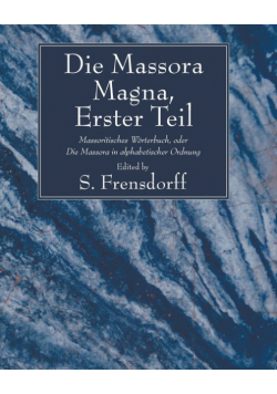 Die Massora Magna, Erster Teil