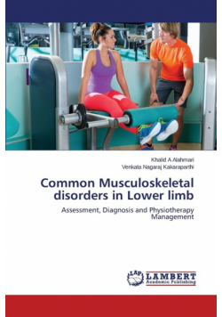 Common Musculoskeletal disorders in Lower limb