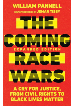 The Coming Race Wars