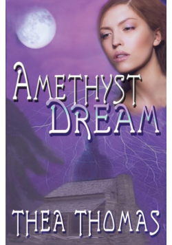 Amethyst Dream
