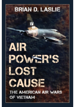 Air Power's Lost Cause