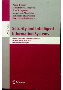 Security and Intelligent Information Systems