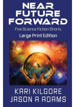 Near Future Forward