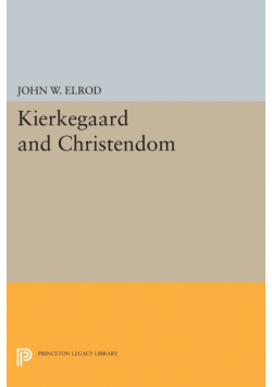 Kierkegaard and Christendom