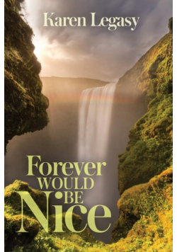 Forever Would Be Nice