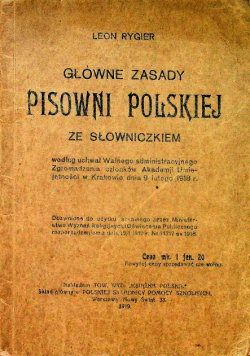 Główne zasady pisowni polskiej ze słowniczkiem 1919 r