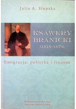 Ksawery Branicki 1816 - 1879