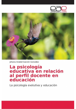 La psicología educativa en relación al perfil docente en educación