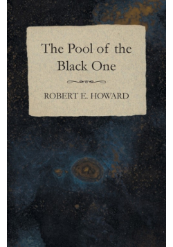 The Pool of the Black One