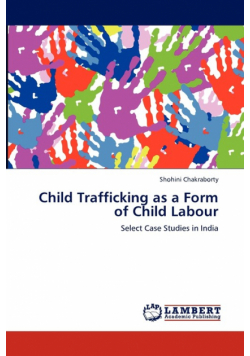 Child Trafficking as a Form of Child Labour