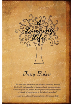 A Listening Life