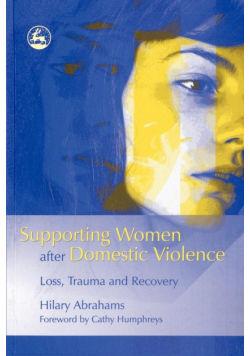 Supporting Women After Domestic Violence
