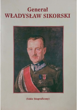 Generał Władysław Sikorski