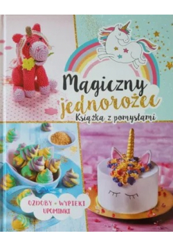Magiczny jednorożec Książka z pomysłami