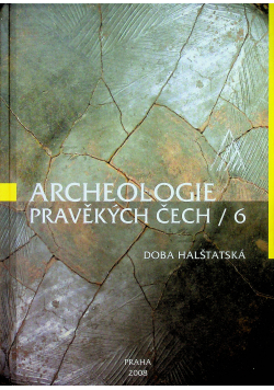 Archeologie pravekych cech 6 Doba halstatska