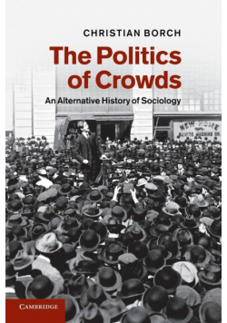 The Politics of Crowds