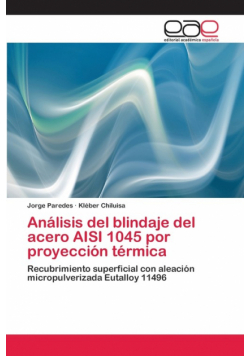 Análisis del blindaje del acero AISI 1045 por proyección térmica