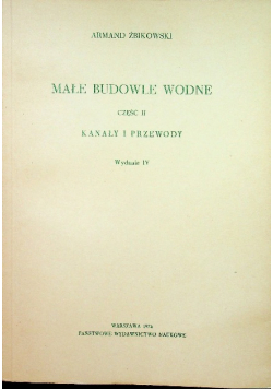 Małe Budowle Wodne Część II Kanały i przewody