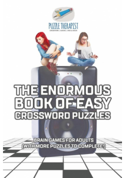The Enormous Book of Easy Crossword Puzzles | Brain Games for Adults (with more puzzles to complete!)