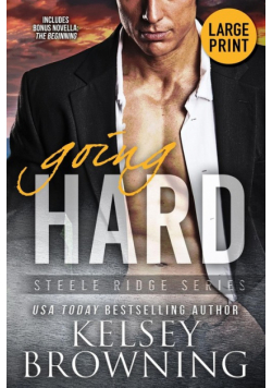 Going Hard (Large Print Edition)
