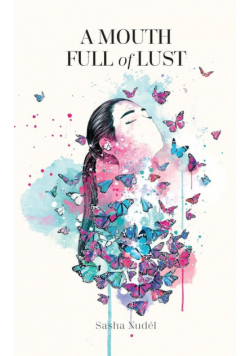 A Mouth Full Of Lust