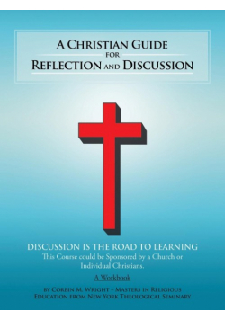 A Christian Guide for Reflection and Discussion