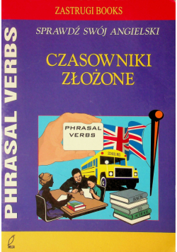 Czasowniki złożone Phrasal verbs