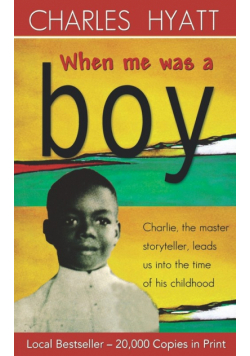 When Me Was a Boy