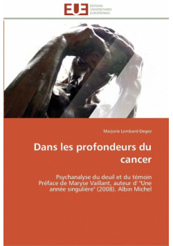 Dans les profondeurs du cancer