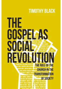 The Gospel as Social Revolution