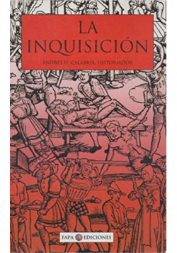 La inquisicion andres calabia historiador