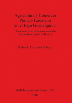 Agricultura y Comercio Púnico-Turdetano en el Bajo Guadalquivir
