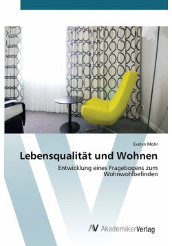 Lebensqualität und Wohnen
