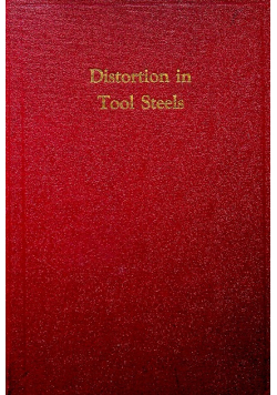 Distortion in tool steels