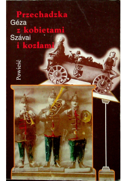 Przechadzka z kobietami i kozłami