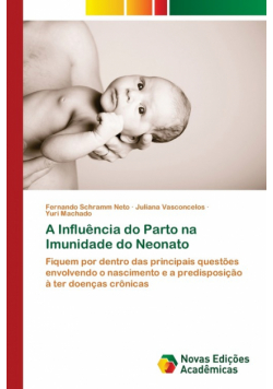 A Influência do Parto na Imunidade do Neonato