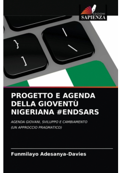 Progetto E Agenda Della Gioventù Nigeriana #endsars