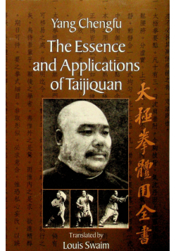 The essence and applications of taijiquan