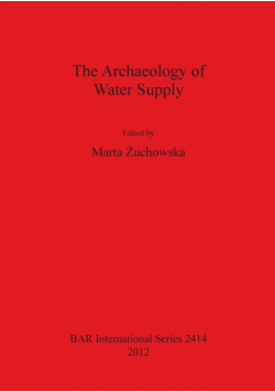 The Archaeology of Water Supply